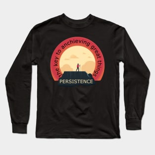 Persistence Long Sleeve T-Shirt